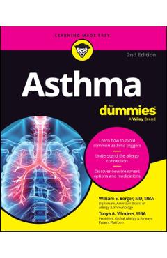 Asthma for Dummies - William E. Berger