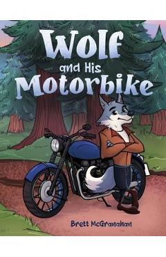 Wolf and His Motorbike - Brett Mcgranahan