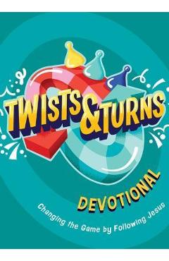 Twists & Turns Devotional: Changing the Game by Following Jesus - Rhonda Vancleave