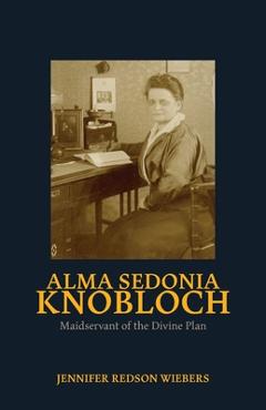 Alma sedonia knobloch - jennifer r. wiebers