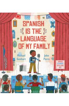 Spanish Is the Language of My Family - Michael Genhart