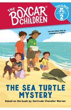 The Sea Turtle Mystery (Boxcar Children: Time to Read, Level 2) - Gertrude Chandler Warner