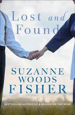 Lost and Found - Suzanne Woods Fisher