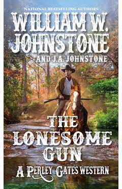 The Lonesome Gun - William W. Johnstone