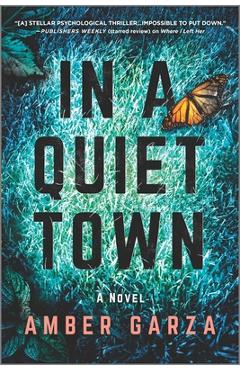 In a Quiet Town - Amber Garza