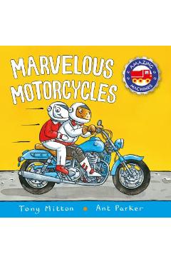 Marvelous Motorcycles - Tony Mitton