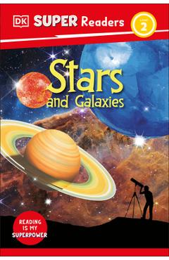 DK Super Readers Level 2 Stars and Galaxies - Dk