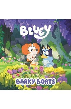 Bluey: Barky Boats - Penguin Young Readers Licenses