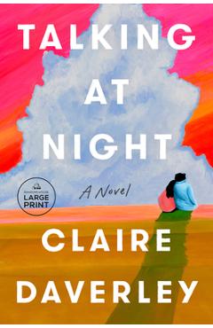 Talking at Night - Claire Daverley