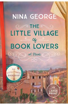 The Little Village of Book Lovers - Nina George
