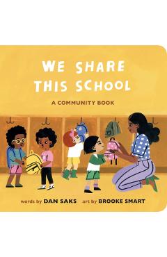 We Share This School: A Community Book