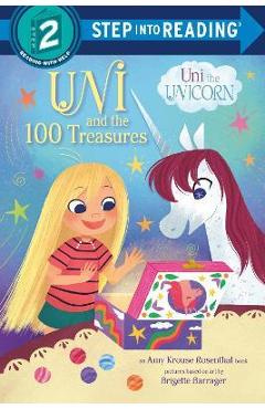Uni and the 100 Treasures - Amy Krouse Rosenthal