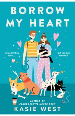 Borrow My Heart - Kasie West