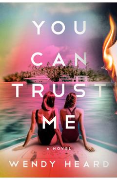 You Can Trust Me - Wendy Heard