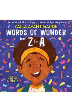 Words of Wonder from Z to a - Zaila Avant-garde