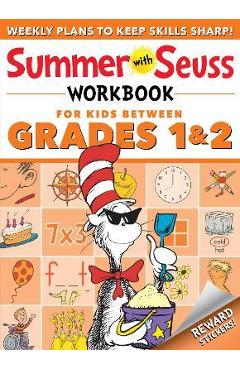 Summer with seuss workbook: grades 1-2 - dr seuss
