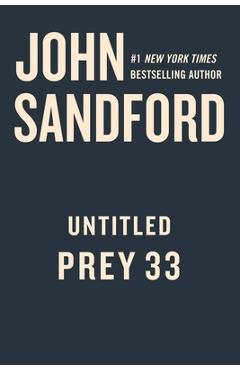 Untitled Prey 33 - John Sandford