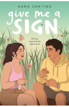 Give Me a Sign - Anna Sortino