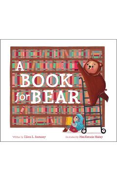 A Book for Bear - Ellen Ramsey