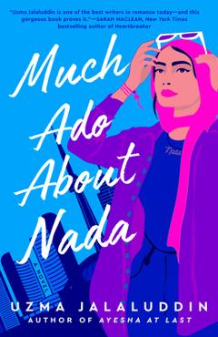 Much ADO about NADA - Uzma Jalaluddin