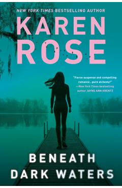 Beneath dark waters - karen rose