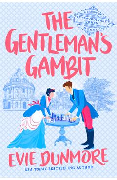 The Gentleman\'s Gambit - Evie Dunmore