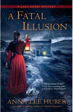 A Fatal Illusion - Anna Lee Huber
