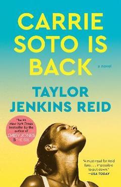 Carrie Soto Is Back - Taylor Jenkins Reid