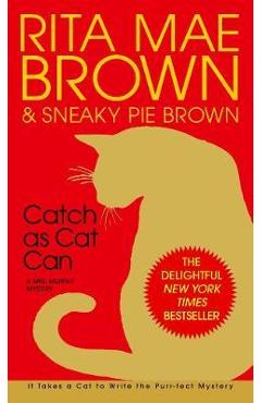 Catch as Cat Can - Rita Mae Brown