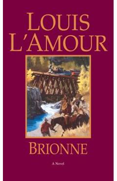 Brionne - Louis L\'amour