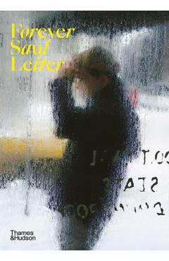 Forever Saul Leiter - Saul Leiter