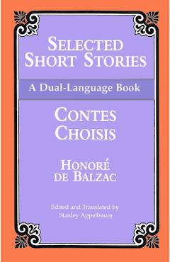Selected Short Stories (Dual-Language) - Honoré De Balzac