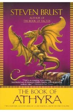 The Book of Athyra: Contains the Complete Text of Athyra and Orca - Steven Brust