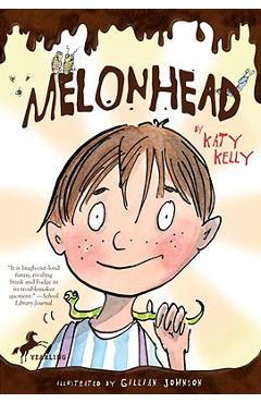 Melonhead - Katy Kelly