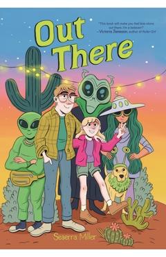 Out There (a Graphic Novel) - Seaerra Miller