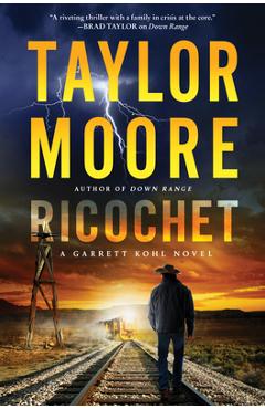 Ricochet - Taylor Moore