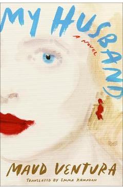 My Husband - Maud Ventura