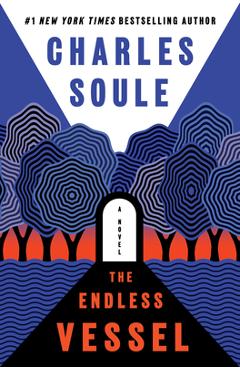 The Endless Vessel - Charles Soule
