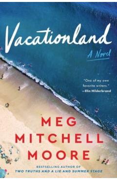 Vacationland - Meg Mitchell Moore