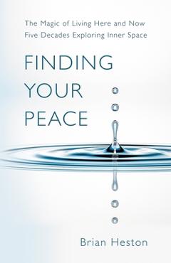 Finding Your Peace - Brian Heston - Imagine 1