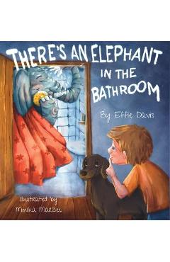 There's an Elephant in the Bathroom - Effie Davis - Imagine 1