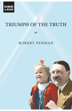 Triumph of the Truth - Robert Penman