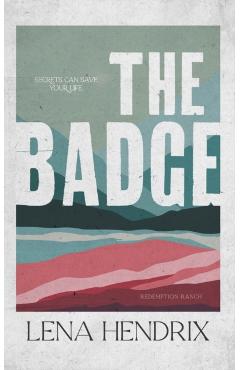 The Badge - Lena Hendrix