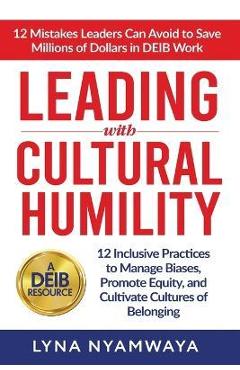 Leading with Cultural Humility - Lyna Nyamwaya