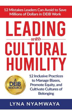 Leading with Cultural Humility - Lyna Nyamwaya