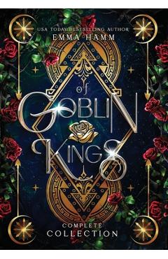 Of Goblin Kings Complete Collection - Emma Hamm