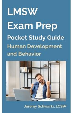 LMSW Exam Prep Pocket Study Guide: Human Development and Behavior - Jeremy Schwartz