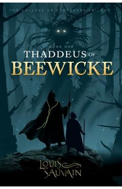 Thaddeus of beewicke - louis sauvain