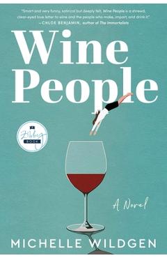 Wine People - Michelle Wildgen