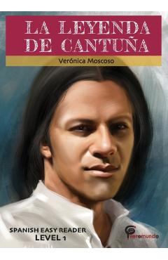 La Leyenda de Cantuña - Veronica Moscoso